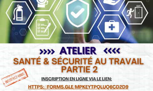 ATELIER SANTE & SECURITE AU TRAVAIL-PARTIE II