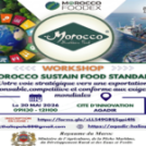 JOURNEE D’INFORMATION SUR LE MOROCCO SUSTAIN FOOD STANDARD (MSFS) DU FOODEX