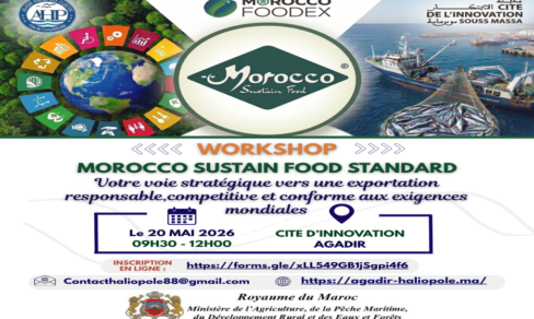 JOURNEE D’INFORMATION SUR LE MOROCCO SUSTAIN FOOD STANDARD (MSFS) DU FOODEX